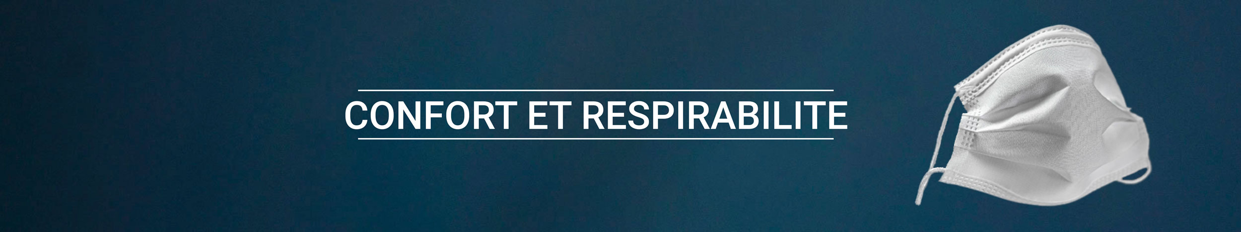 confort et respirabilité